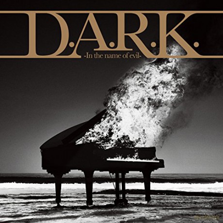 D.A.R.K.: d.a.r.k. in the Name of Evil [CD]
