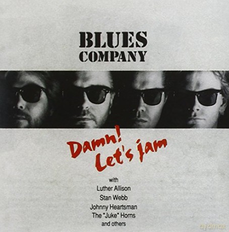 Blues Company: Damn, Let's Jam [CD]