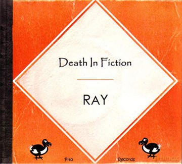 Ray: Death In Fiction [CD]