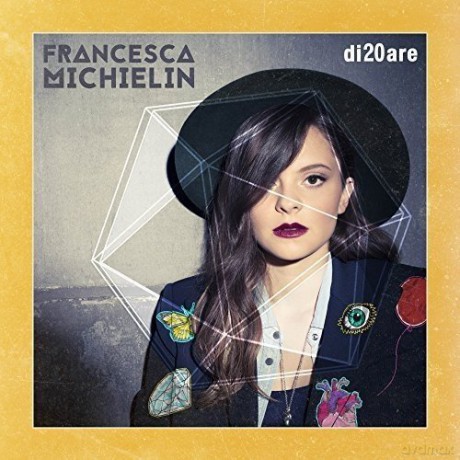 Francesca Michielin: Di20are [CD]