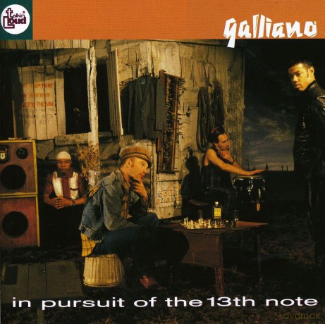 Galliano: In Pursuit Of The 13th Note [CD]