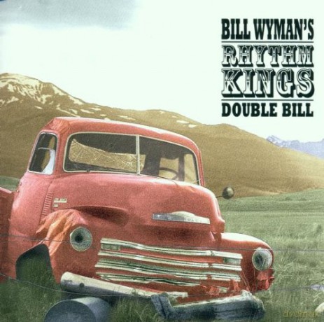 Bill Wyman'S Rhythm Kings: Double Bill [CD]