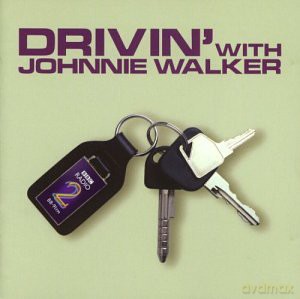 Drivin' With Johnnie Walker [CD]