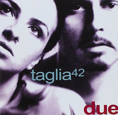 Taglia 42: Due [CD]