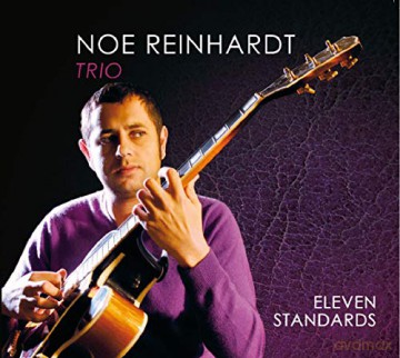 Noe Reinhardt Trio: Eleven Standards [CD]