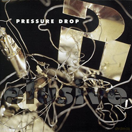 Pressure Drop: Elusive [CD]