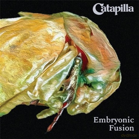 Catapilla: Embryonic Fusion [CD]