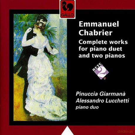 Emmanuel Chabrier: Emmanuel Chabrier - Complete Works For Piano Duets And Two Pianos [CD]