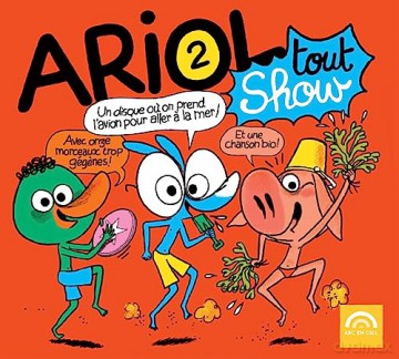 Emmanuel Guibert Marc Boutavant: Emmanuel Guibert Marc Boutavant - Ariol Tout Show [CD]
