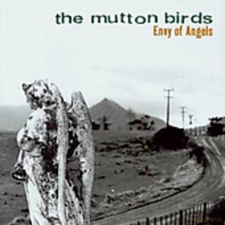 Mutton Birds: Envy of Angels [CD]
