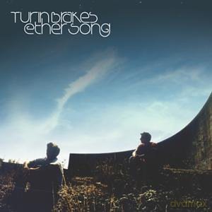 Turin Brakes: Ether Song: Limited Edition [CD]