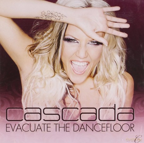 Cascada: Evacuate the Dancefloor [CD]