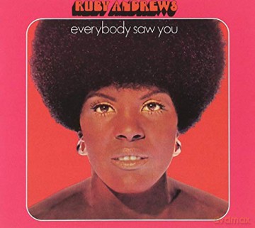 Ruby Andrews: Everybody Saw You [CD]