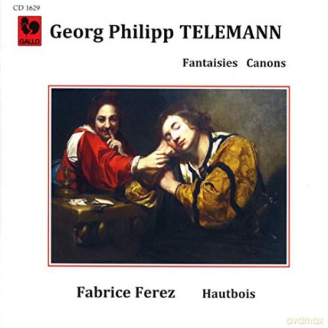 Fabrice Ferez - Georg Philpp Telemann - Fantaisies Canons [CD]