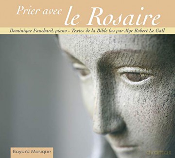 Fauchard Dominique - Prier Avec Le Rosaire [CD]