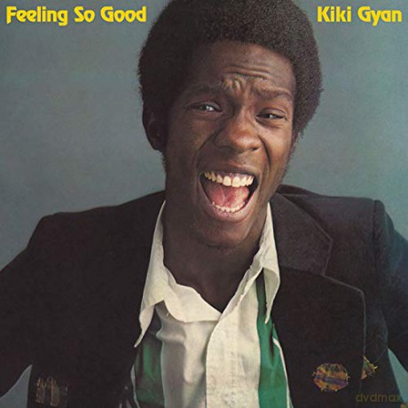 Kiki Gyan: Feeling So Good [CD]