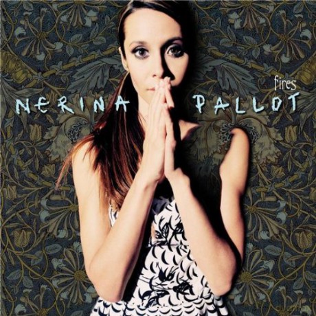 Nerina Pallot: Fires [CD]