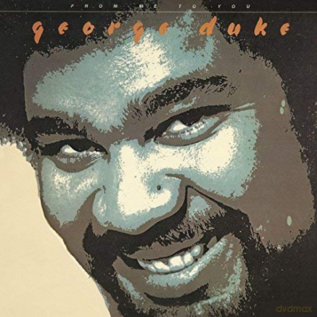 George Duke: From Me To You [CD]