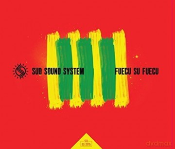 Sud Sound System: Fuecu Su Fuecu [CD]