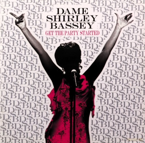 Shirley Bassey: Get the Party Started [CD]