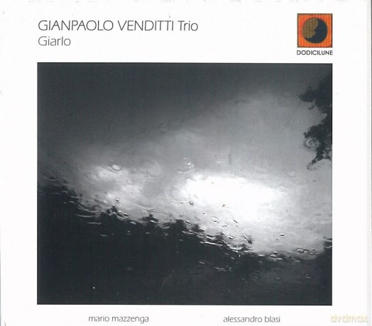 Gianpaolo Venditti Trio: Giarlo [CD]