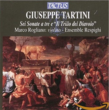 Marco Rogliano: Giuseppe Tartini - Sei Sonate a Tre E, Il Trillo Del Diavolo [CD]