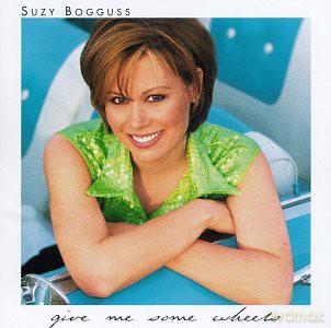 Suzy Bogguss: Give Me Some Wheels [CD]
