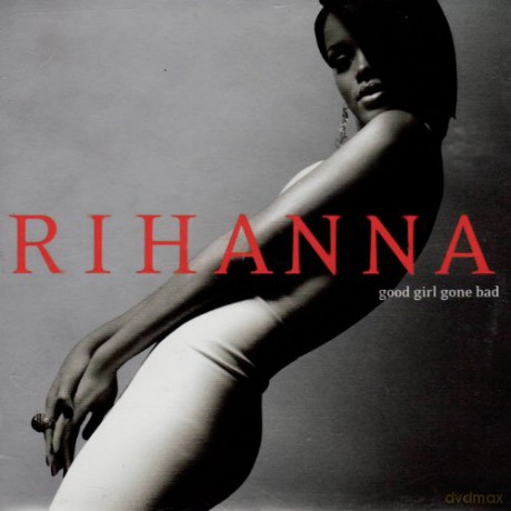 RIHANNA: Good Girl Gone Bad [2CD]
