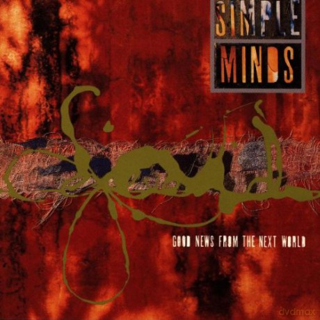 Simple Minds: Good News From the Next World [CD]