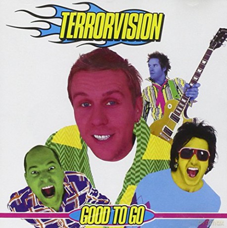 Terrorvision: Good to Go [CD]