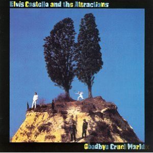 Costello Elvis And The Attractions: Goodbye Cruel World [CD]