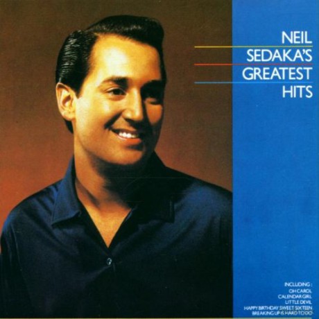 Neil Sedaka: Greatest Hits [CD]