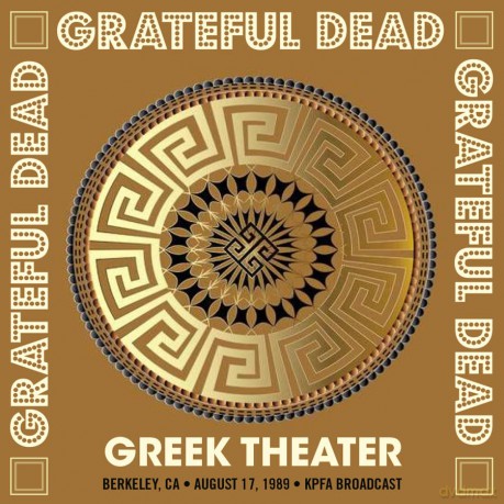 Grateful Dead: Greek Theater, Berkeley, Ca. August 17 1989, Kpfa Broadcast [CD]