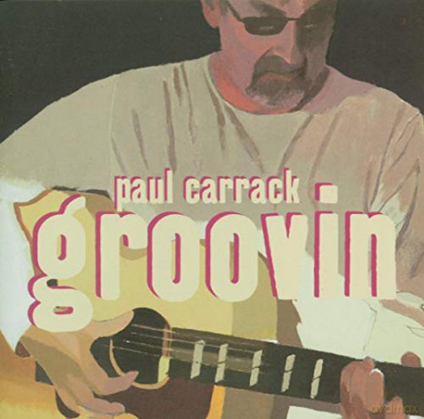 Paul Carrack: Groovin [CD]