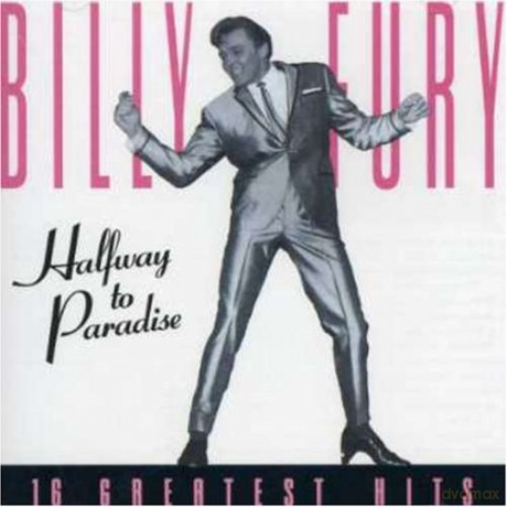 Billy Fury: Halfway To Paradise: The Greatest Hits [CD]