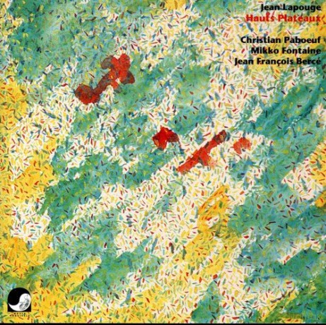 Jean Lapouge: Hauts Plateaux [CD]