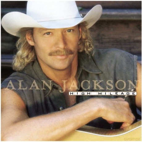Alan Jackson: High Mileage [CD]