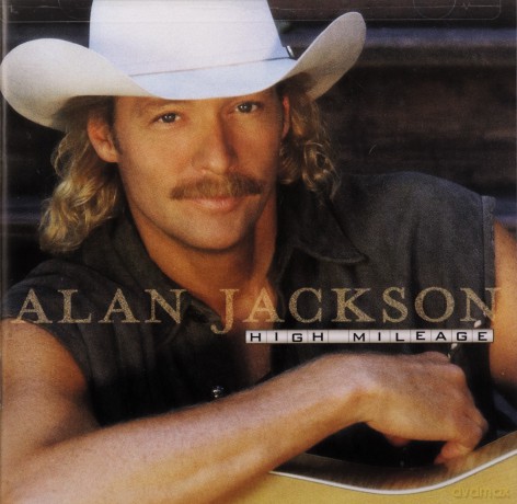 Alan Jackson: High Mileage [CD]