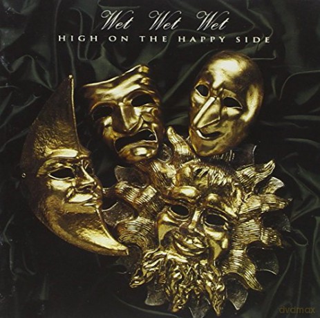 Wet Wet Wet: High on the Happy Side [CD]