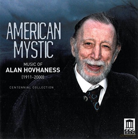 A. Hovhaness: Hovhaness: American Mystic [CD]