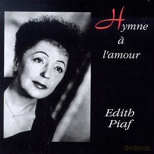 Edith Piaf: Hymne a l'amour [CD]