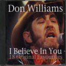 Don Williams: I Believe In You [CD]