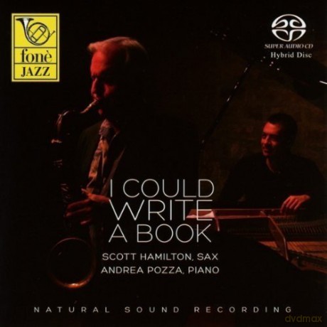 Scott Hamilton: I Could Write A Book [CD]