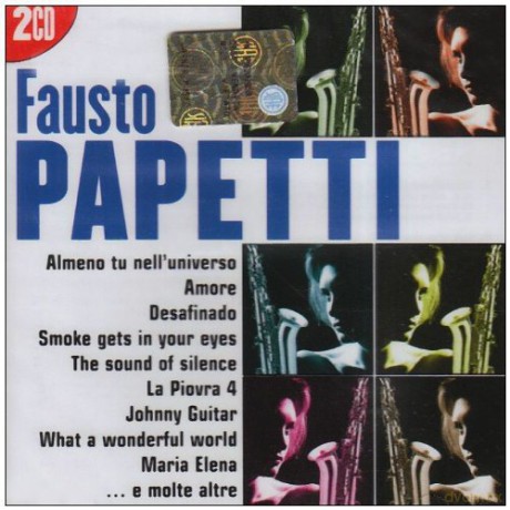 Fausto Papetti: I Grandi Successi: Fausto Pape [2CD]
