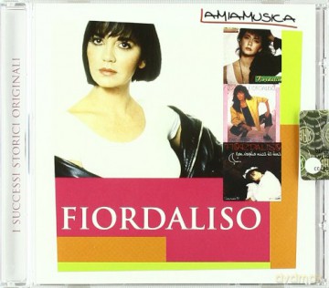 Fiordaliso: I Successi Storici Originali [CD]