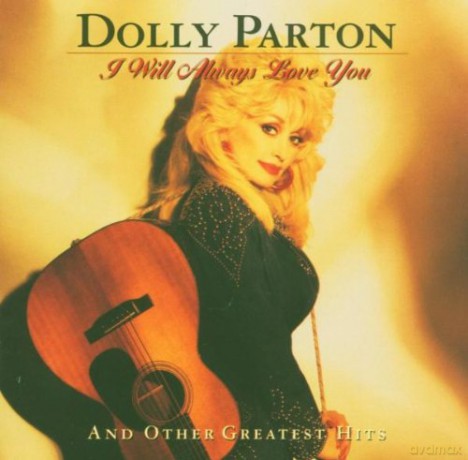 Dolly Parton: I Will Always Love You: And Other Greatest Hits [CD]