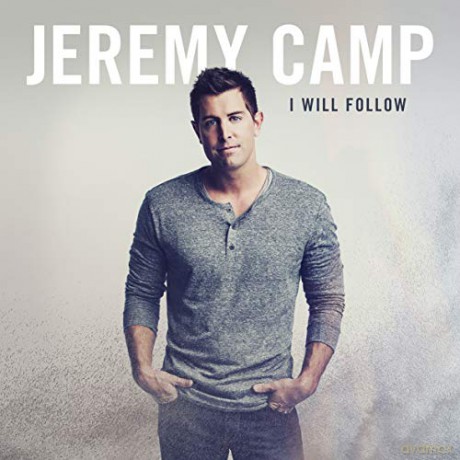 Jeremy Camp: I Will Follow [CD]