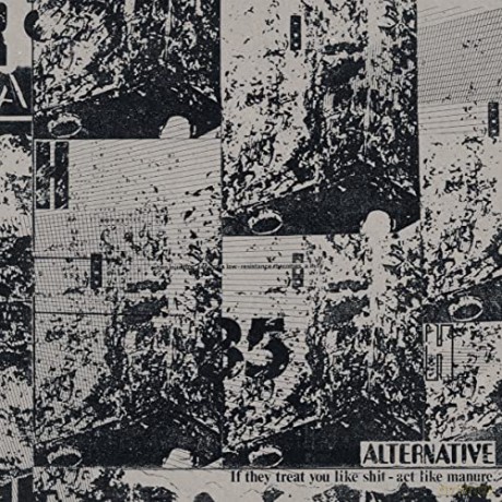 Alternative: If They Treat You Like Shit Act Like Man [CD]