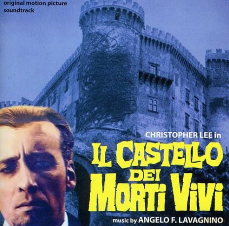 Angelo Lavagnino: Il Castello Dei Morti Vivi [CD]