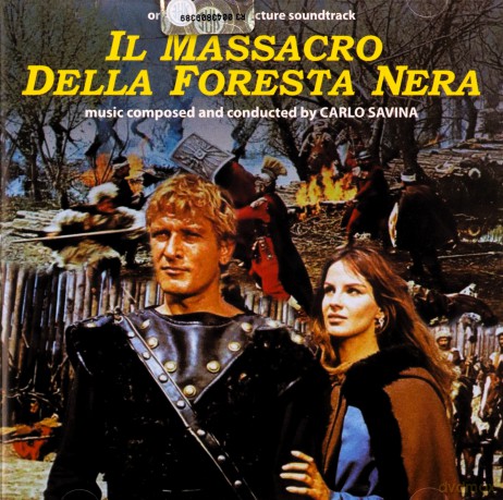 Carlo Savina: Il Massacro Della Foresta Nera [CD]